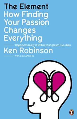 Image of The Element: How Finding Your Passion Changes Everything