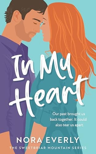 Image of In My Heart (The Sweetbriar Mountain Series Book 1)