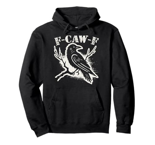 Image of F-Caw-F Funny Black Raven Vintage Crow Sarcastic Humor Pullover Hoodie