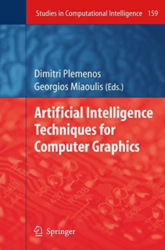Image of Artificial Intelligence Techniques for Computer Graphics: 159 (Studies in Computational Intelligence, 159)