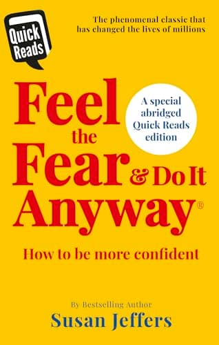 Image of Feel the Fear and Do it Anyway: Overcome your anxieties and grow confidence with the classic self help bestseller