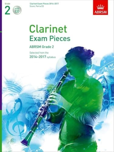 Image of Clarinet Exam Pieces 2014-2017, Grade 2, Score, Part & CD: Selected from the 2014-2017 Syllabus (ABRSM Exam Pieces)