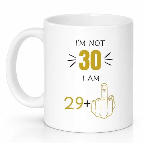 Image of Custom Moments Funny 30th Birthday Mug for Men and Women, “I Am 29+” Joke Coffee Mug, 30 Years Old Gift for Dad, Mum, Husband, Wife, Grandma & Grandpa