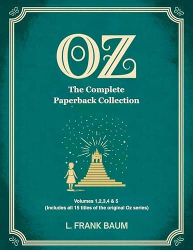 Image of Oz, The Complete Paperback Collection: Volumes 1,2,3,4 & 5 (Includes all 15 titles of the original Oz series)