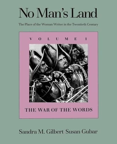 Image of No Man's Land: The War of the Words, Volume 1: The Place of the Woman Writer in the Twentieth Century, Volume 1: The War of the Words