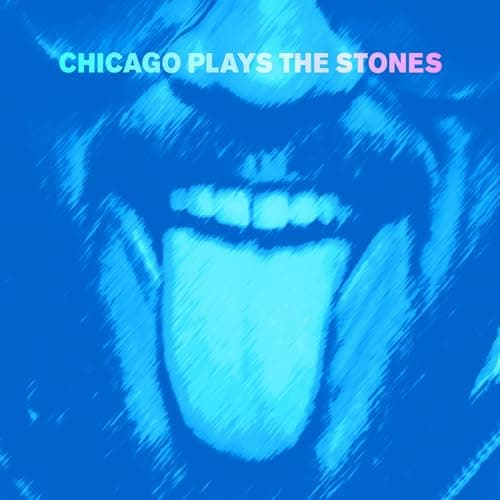 Image of Chicago Plays The Stones [VINYL]