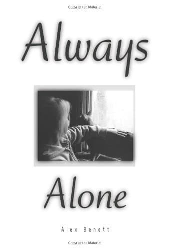 Image of Always Alone by Alex Bennett (23-Mar-2005) Paperback
