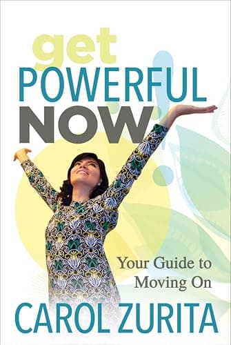 Image of Get Powerful Now: Your Guide to Moving On