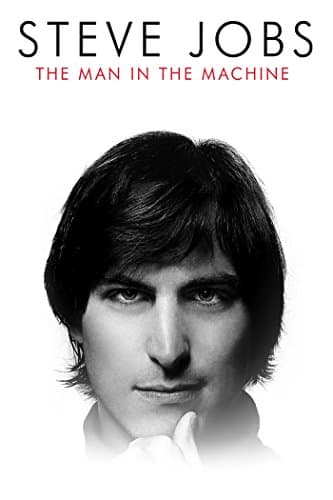 Image of Steve Jobs: The Man in the Machine