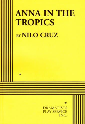 Image of Anna In The Tropics (Acting Edition for Theater Productions)