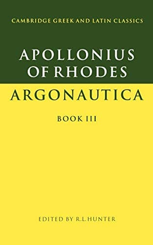 Image of Apollonius Rhodes Argonautica Bk 3: Book III (Cambridge Greek and Latin Classics)