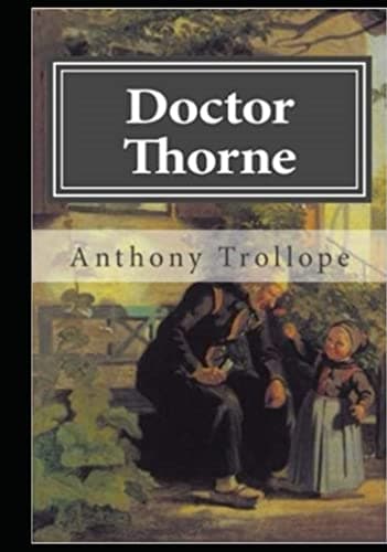 Image of Doctor Thorne by Anthony Trollope (annotated)