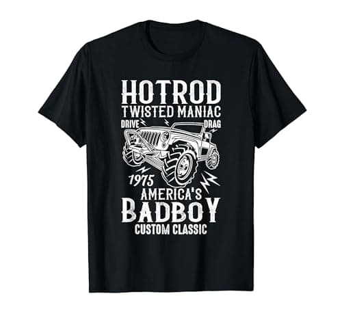 Image of Hotrod Twisted Maniac - Classic Off-Road Vehicle Enthusiast T-Shirt
