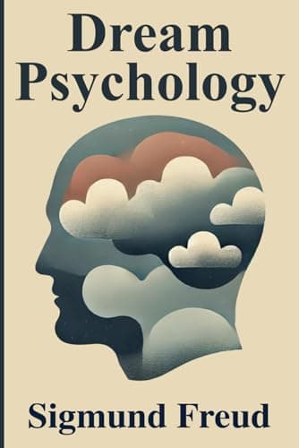 Image of Dream Psychology: Psychoanalysis for Beginners Illustrated Book by Sigmund Freud