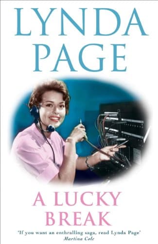 Image of A Lucky Break: A compelling saga of ambition, friendship and bitter rivalries