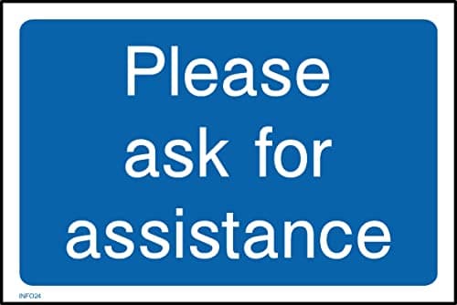 Image of Please Ask for Assistance Sign - 100mm x 75mm - Self Adhesive Sticker (INFO24)