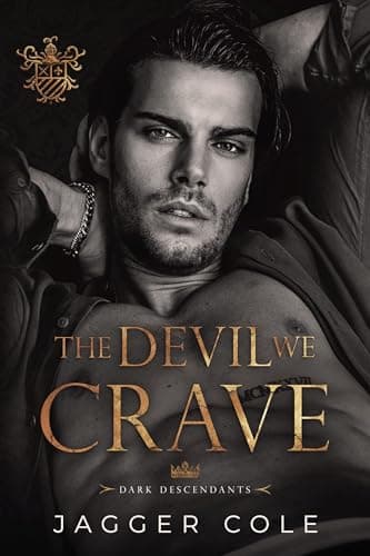 Image of The Devil We Crave: A Dark College Romance (Dark Descendants)