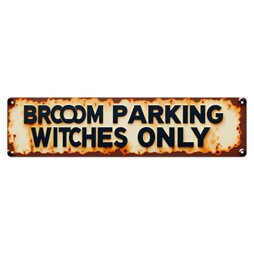 Image of Broom Parking Witches Only Sign_1 Tin Sign Vintage Metal Poster Retro Bar, Home, Man Cave, Kitchen, Laundry Room Wall Art Decor Gift 4x16 Inch