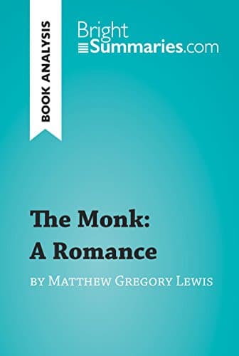 Image of The Monk: A Romance by Matthew Gregory Lewis (Book Analysis): Detailed Summary, Analysis and Reading Guide (BrightSummaries.com)