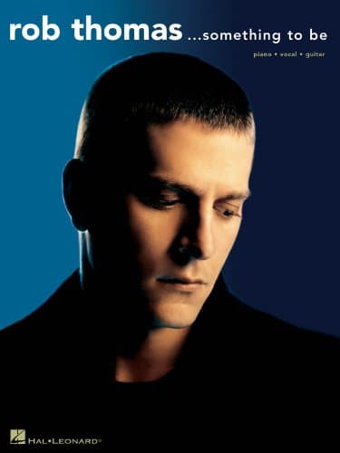 Image of Rob Thomas - Something to Be