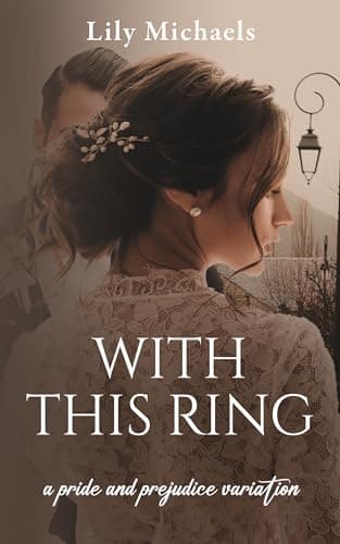 Image of With This Ring: A Pride And Prejudice Variation (Pride And Prejudice Variation Series Book 2)