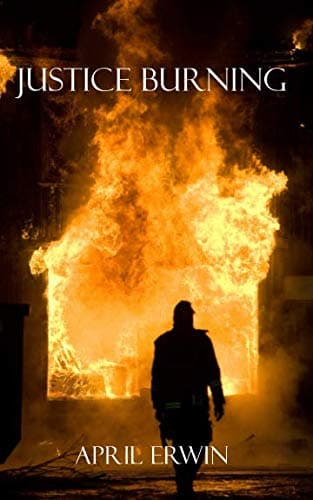 Image of Justice Burning (Heroes in Justice Series)