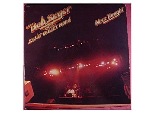 Image of Bob Seger And The Silver Bullet Band - Nine Tonight - Capitol Records - 1C 164-400 046/47, Capitol Records - 1C 154-400 046/47