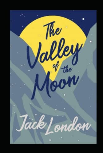 Image of The Valley of the Moon Annotated