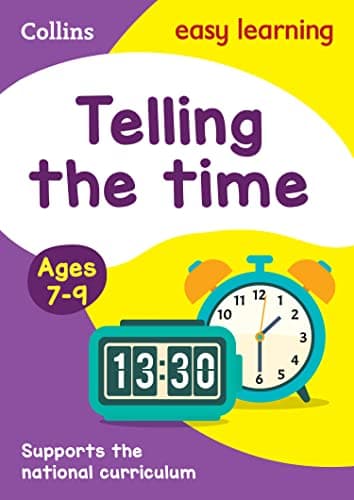 Image of Telling the Time Ages 7-9: Ideal for home learning (Collins Easy Learning KS2)