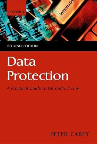 Image of Data Protection: A Practical Guide to UK and EU Law