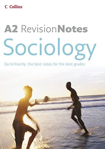 Image of A Level Revision Notes – A2 Sociology