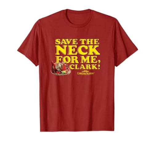 Image of National Lampoon's Christmas Vacation Save The Neck Clark T-Shirt