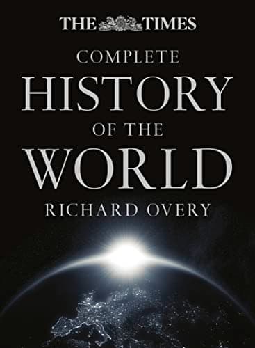 Image of The Times Complete History of the World: A Premium Hardback Atlas Featuring Over 600 Full-Colour Maps