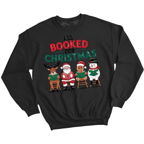 Image of D&T All I Want For Christmas Is Books Jumper Funny Mens and Womens Sweatshirts #MC 4XL Black