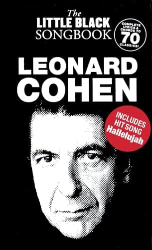 Image of Leonard Cohen - The Little Black Songbook | Lyrics and Sheet Music | Acoustic Guitar Music Book for Beginners and Intermediate Players | Chord Diagrams Pocket Size for Practice Performance