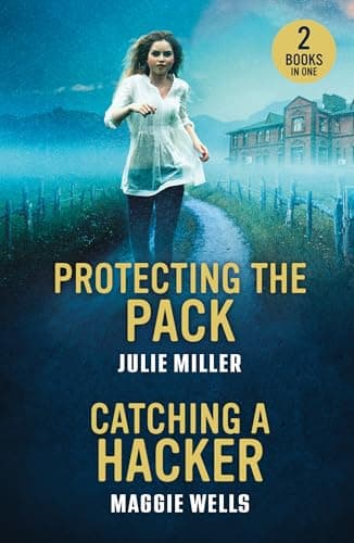 Image of Protecting The Pack / Catching A Hacker: Protecting the Pack (Protectors at K-9 Ranch) / Catching a Hacker (Arkansas Special Agents: Cyber Crime Division)