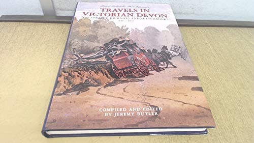 Image of Travels in Victorian Devon: Illustrated Journals and Sketchbooks 1846 - 1870