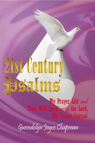 Image of 21St Century Psalms: My Prayer List and Time Well Spent with the Lord, My Prayer Journal