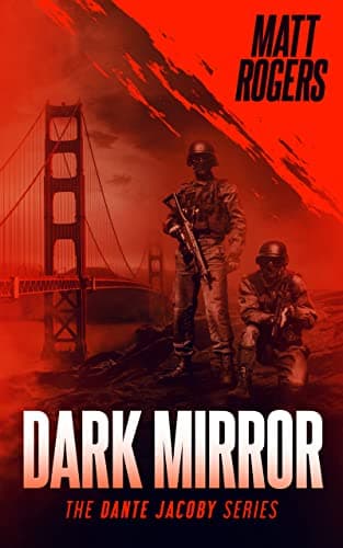 Image of Dark Mirror: A Dante Jacoby Thriller (Dante Jacoby Series Book 3)
