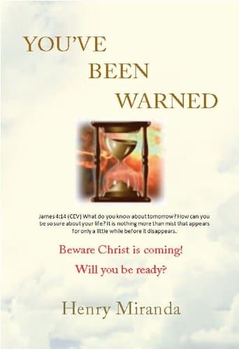 Image of You've been Warned: Beware Christ is Coming! Will You be Ready?