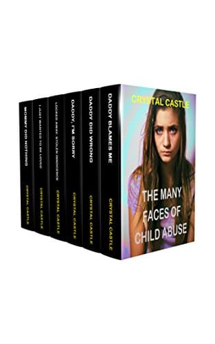 Image of The Many Faces of Child Abuse: A Collection of Seven Heartbreaking Stories