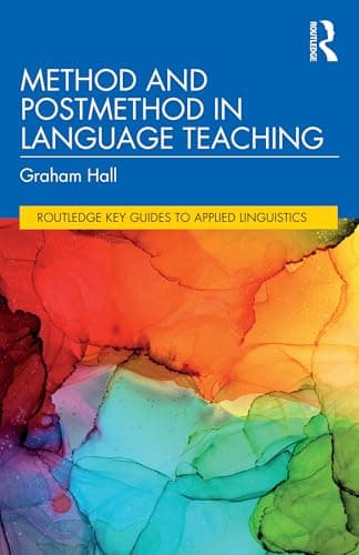 Image of Method and Postmethod in Language Teaching (Routledge Key Guides to Applied Linguistics)