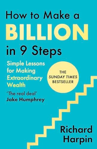 Image of How to Make a Billion in Nine Steps: INSTANT SUNDAY TIMES BESTSELLER