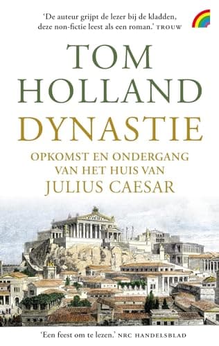 Image of Dynastie: opkomst en ondergang van het huis van Julius Caesar (Romeinse Rijk-trilogie, 2)