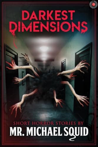 Image of Darkest Dimensions: 52 Terrifying Tales of Horror and the Supernatural (Never Sleep Again)