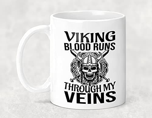 Image of Millhouse Prints Viking Blood Runs Through My Veins, Cool Viking Themed Coffee Mug