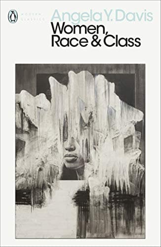 Image of Women, Race & Class: Angela Y. Davis (Penguin Modern Classics)