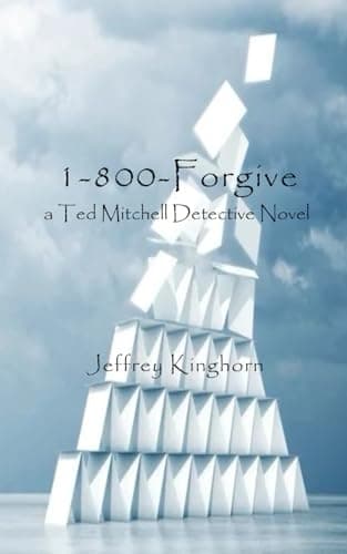 Image of 1-800-Forgive: a Ted Mitchell Detective Novel (Ted Mitchell Detective Novels)