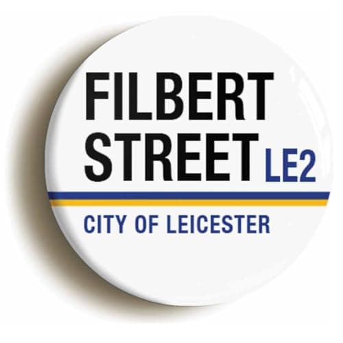 Image of Filbert Street City Of Leicester LE2 Road Sign Button Badge (1inch / 25mm diameter)