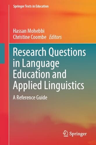 Image of Research Questions in Language Education and Applied Linguistics: A Reference Guide (Springer Texts in Education)